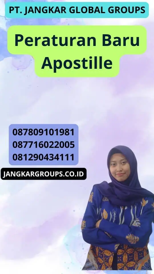 Peraturan Baru Apostille