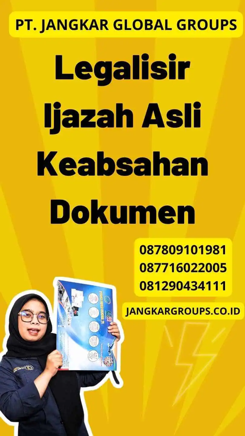 Legalisir Ijazah Asli Keabsahan Dokumen