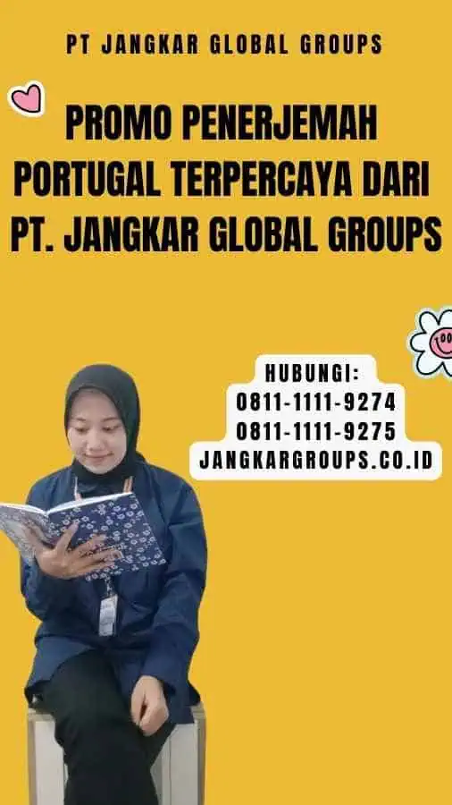 Promo Penerjemah Portugal Terpercaya dari PT. Jangkar Global Groups