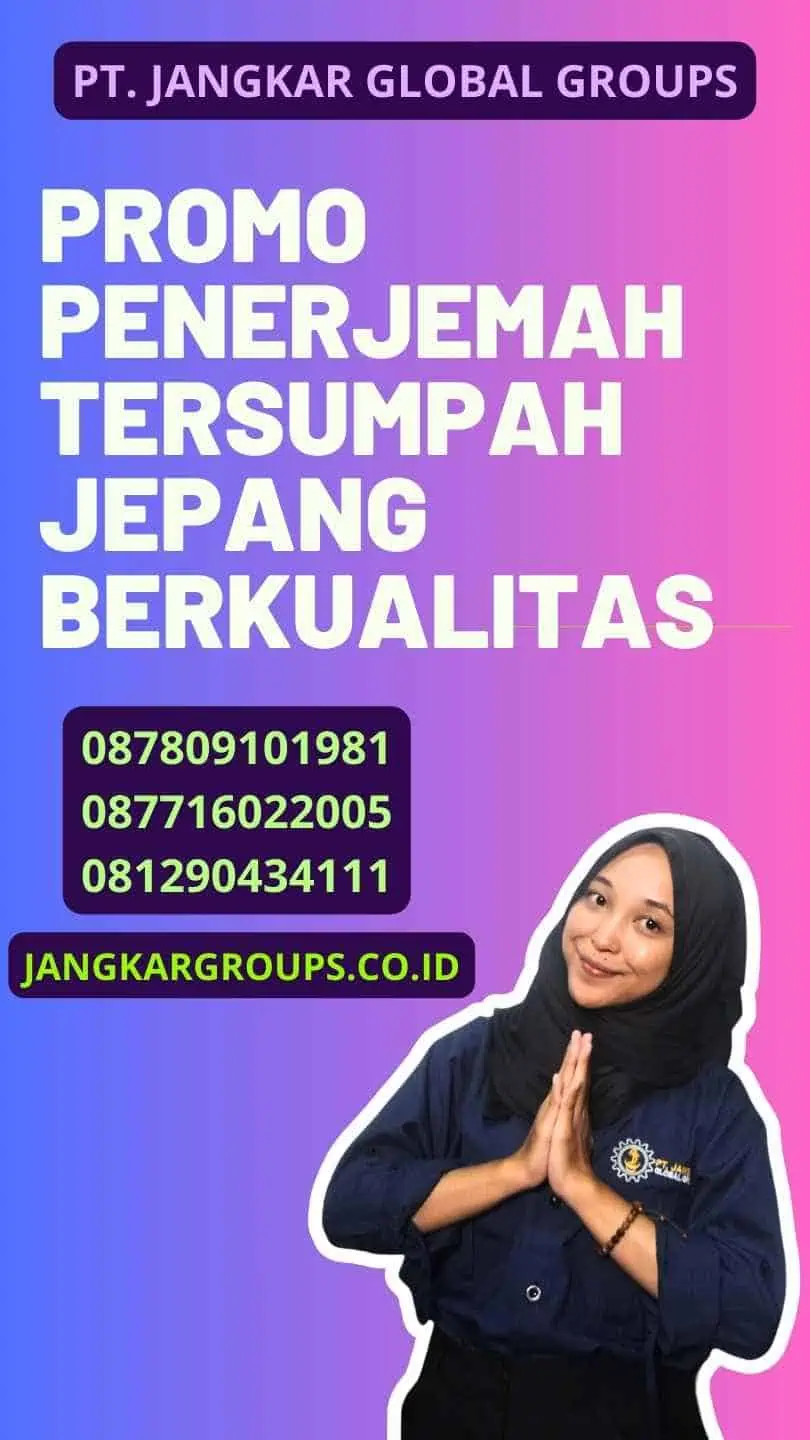 Promo Penerjemah Tersumpah Jepang Berkualitas