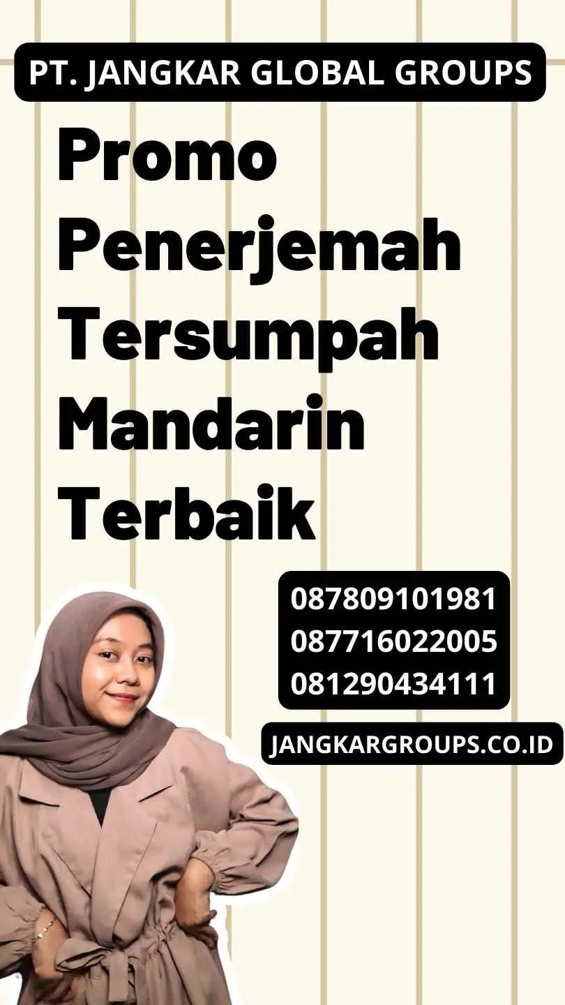 Promo Penerjemah Tersumpah Mandarin Terbaik