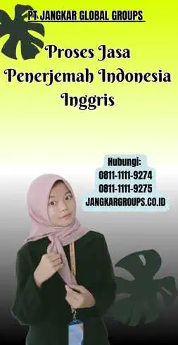 Proses Jasa Penerjemah Indonesia Inggris