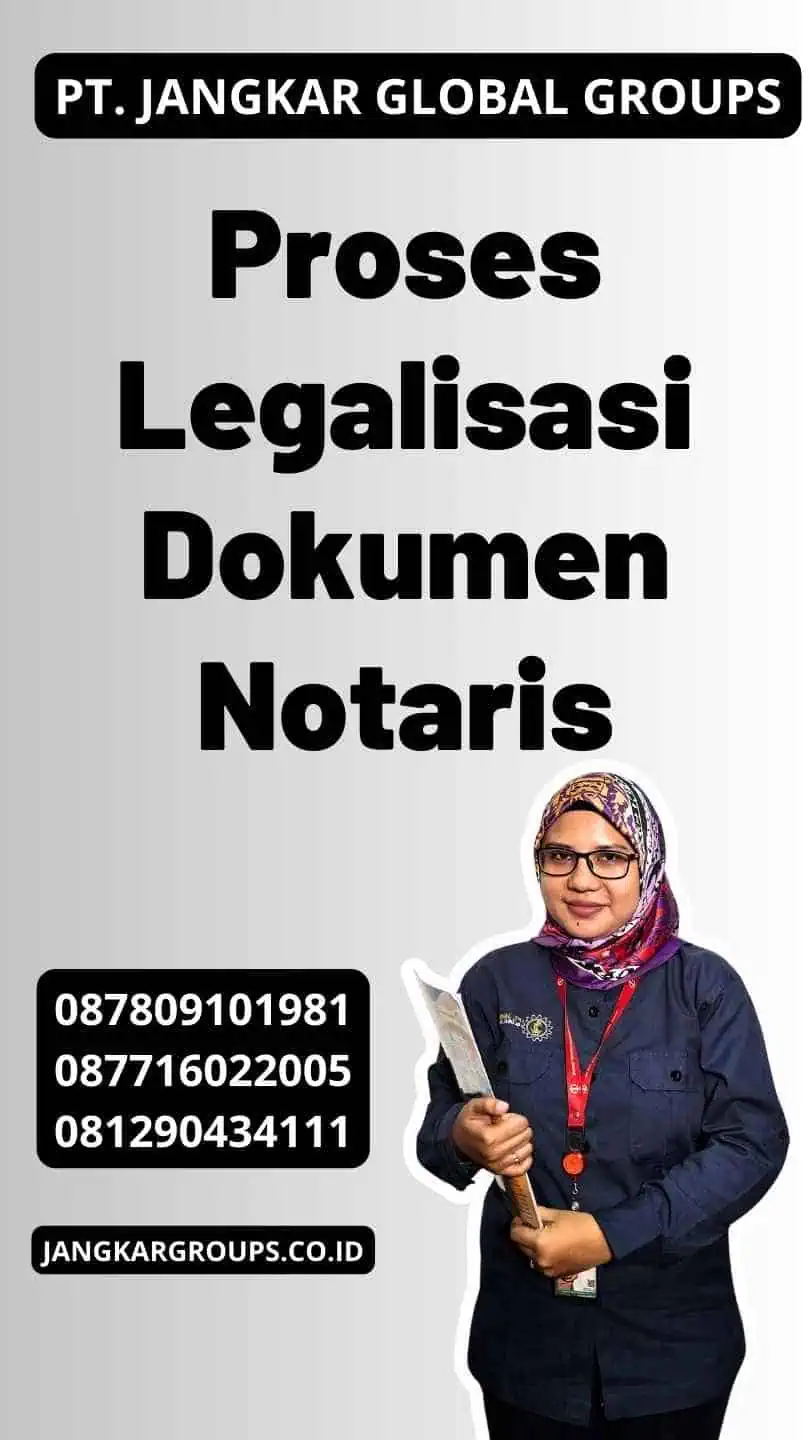 Proses Legalisasi Dokumen Notaris