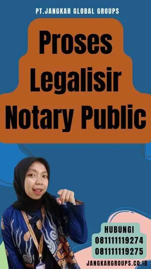 Proses Legalisir Notary Public