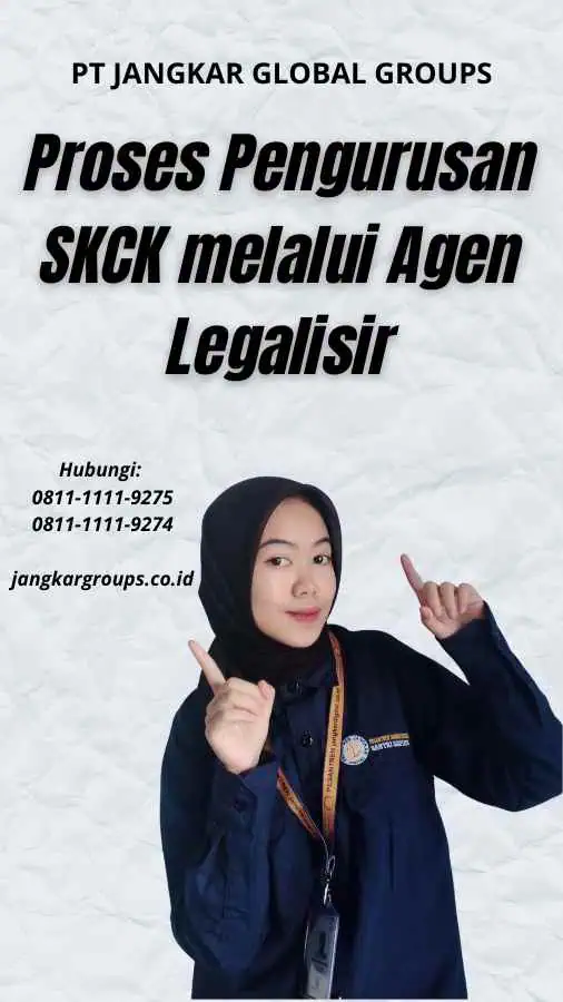 Proses Pengurusan SKCK melalui Agen Legalisir