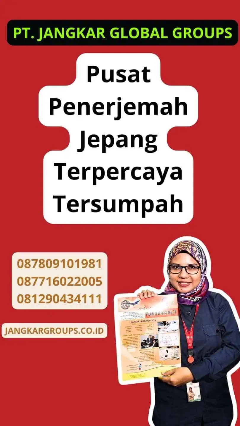 Pusat Penerjemah Jepang Terpercaya Tersumpah