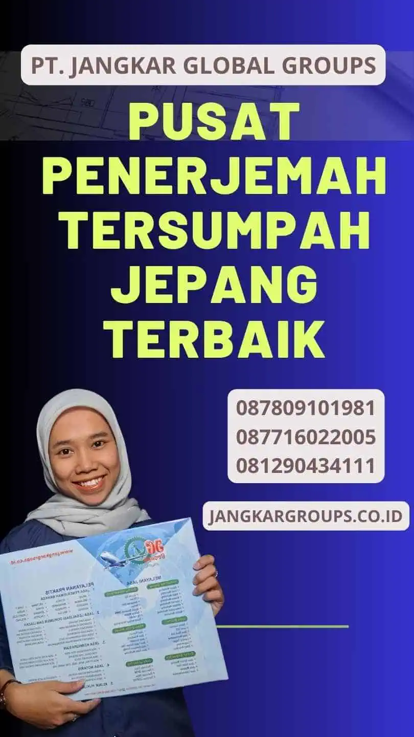 Pusat Penerjemah Tersumpah Jepang Terbaik