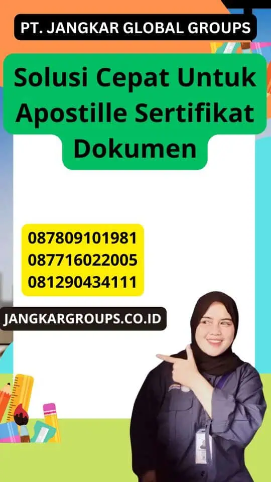 Solusi Cepat Untuk Apostille Sertifikat Dokumen