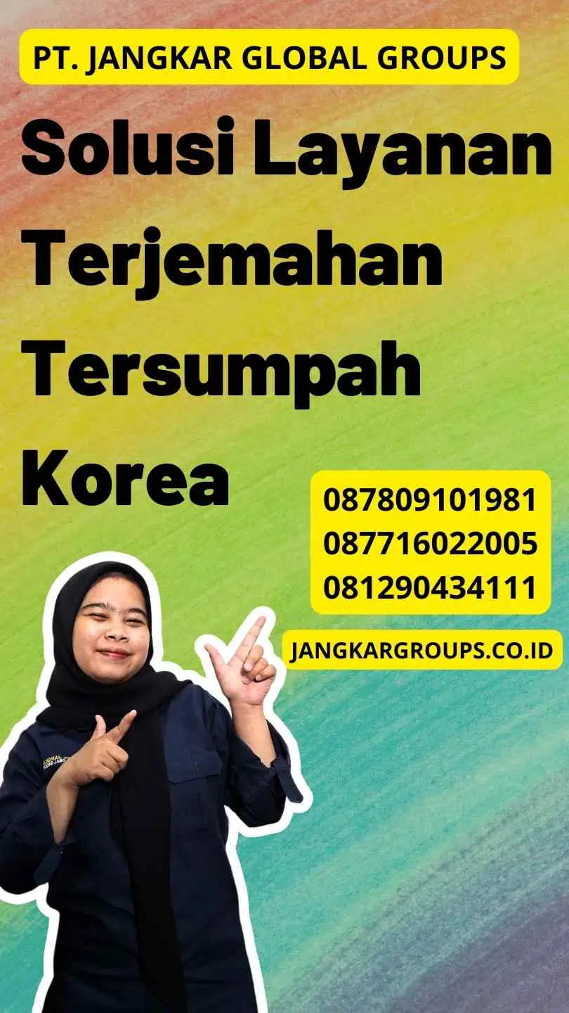 Solusi Layanan Terjemahan Tersumpah Korea