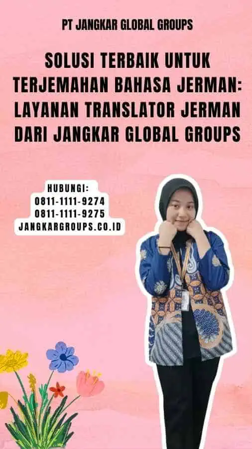 Solusi Terbaik untuk Terjemahan Bahasa Jerman Layanan Translator Jerman dari Jangkar Global Groups