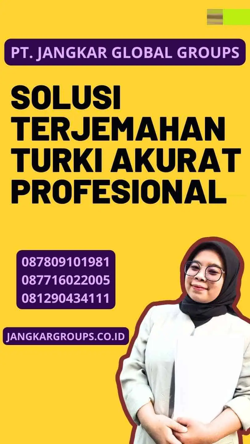 Solusi Terjemahan Turki Akurat Profesional