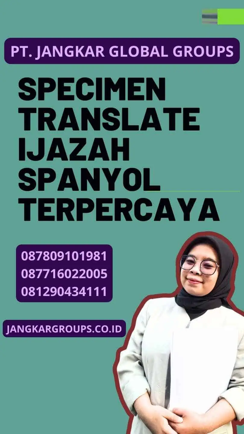 Specimen Translate Ijazah Spanyol Terpercaya