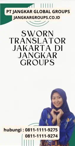 Sworn Translator Jakarta di Jangkar Groups