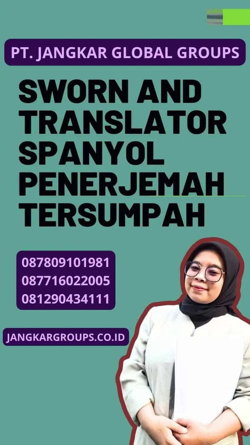 Sworn and Translator Spanyol Penerjemah Tersumpah