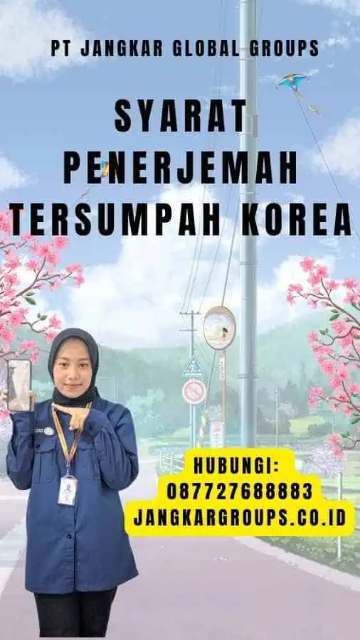 Syarat Penerjemah Tersumpah Korea