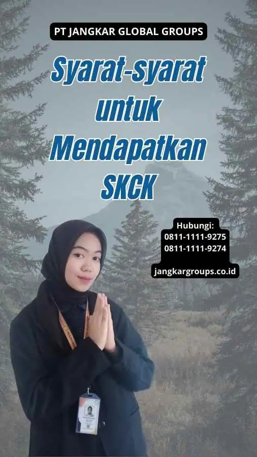 Syarat-syarat untuk Mendapatkan SKCK