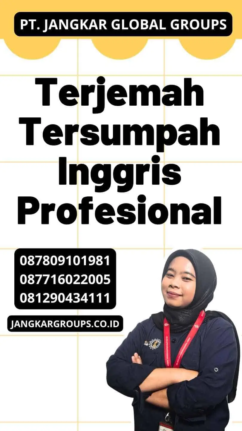 Terjemah Tersumpah Inggris Profesional