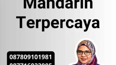 Terjemah Tersumpah Mandarin Terpercaya