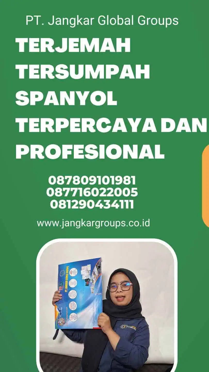 Terjemah Tersumpah Spanyol Terpercaya dan Profesional