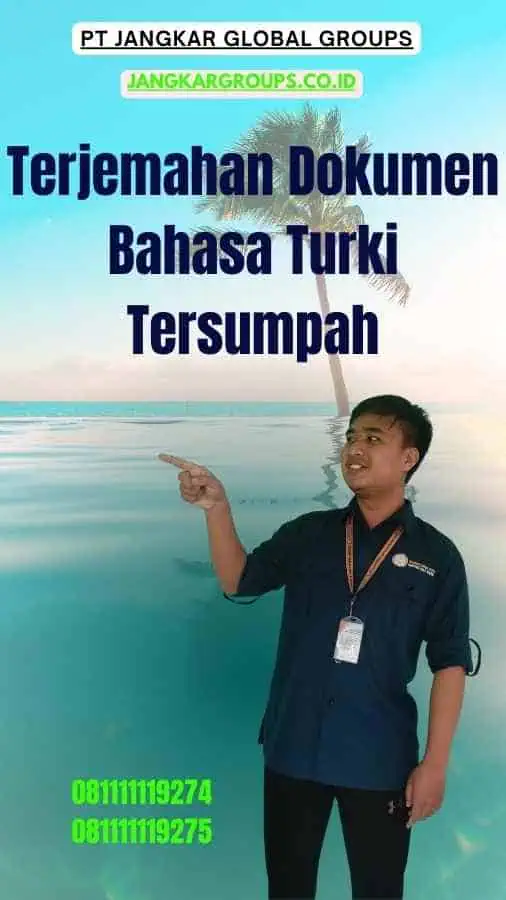 Terjemahan Dokumen Bahasa Turki Tersumpah