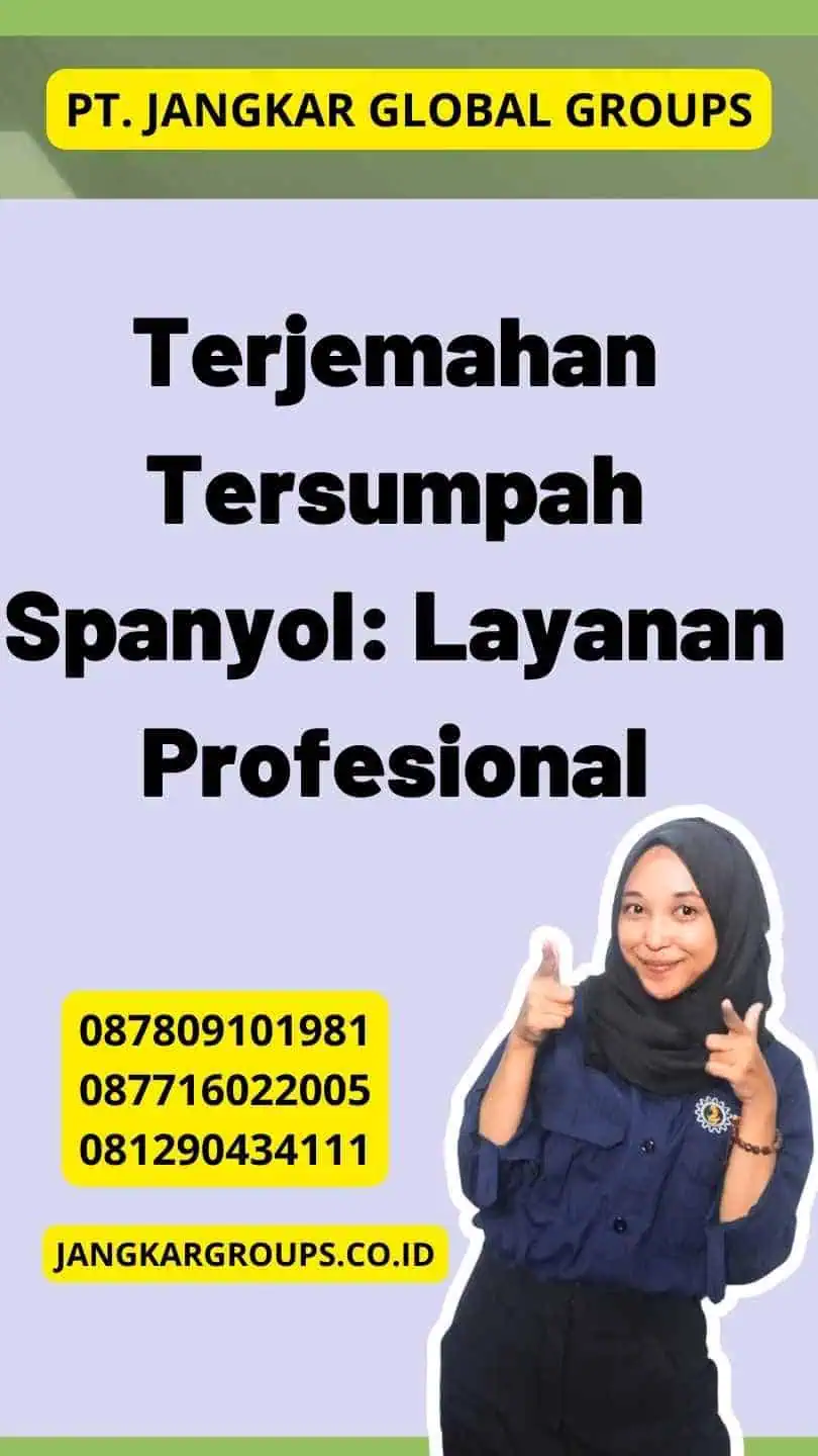 Terjemahan Tersumpah Spanyol: Layanan Profesional