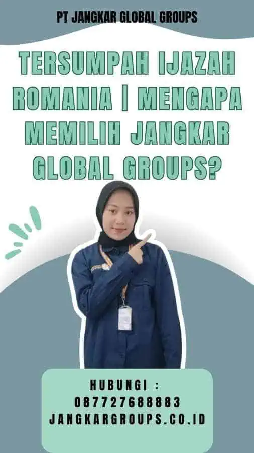 Tersumpah Ijazah Romania Mengapa Memilih Jangkar Global Groups