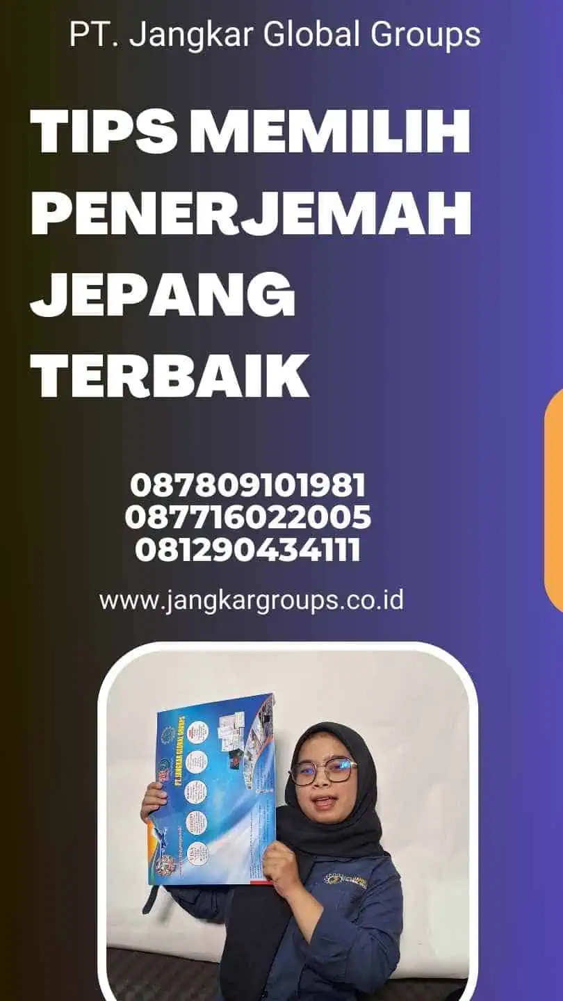 Tips Memilih Penerjemah Jepang Terbaik