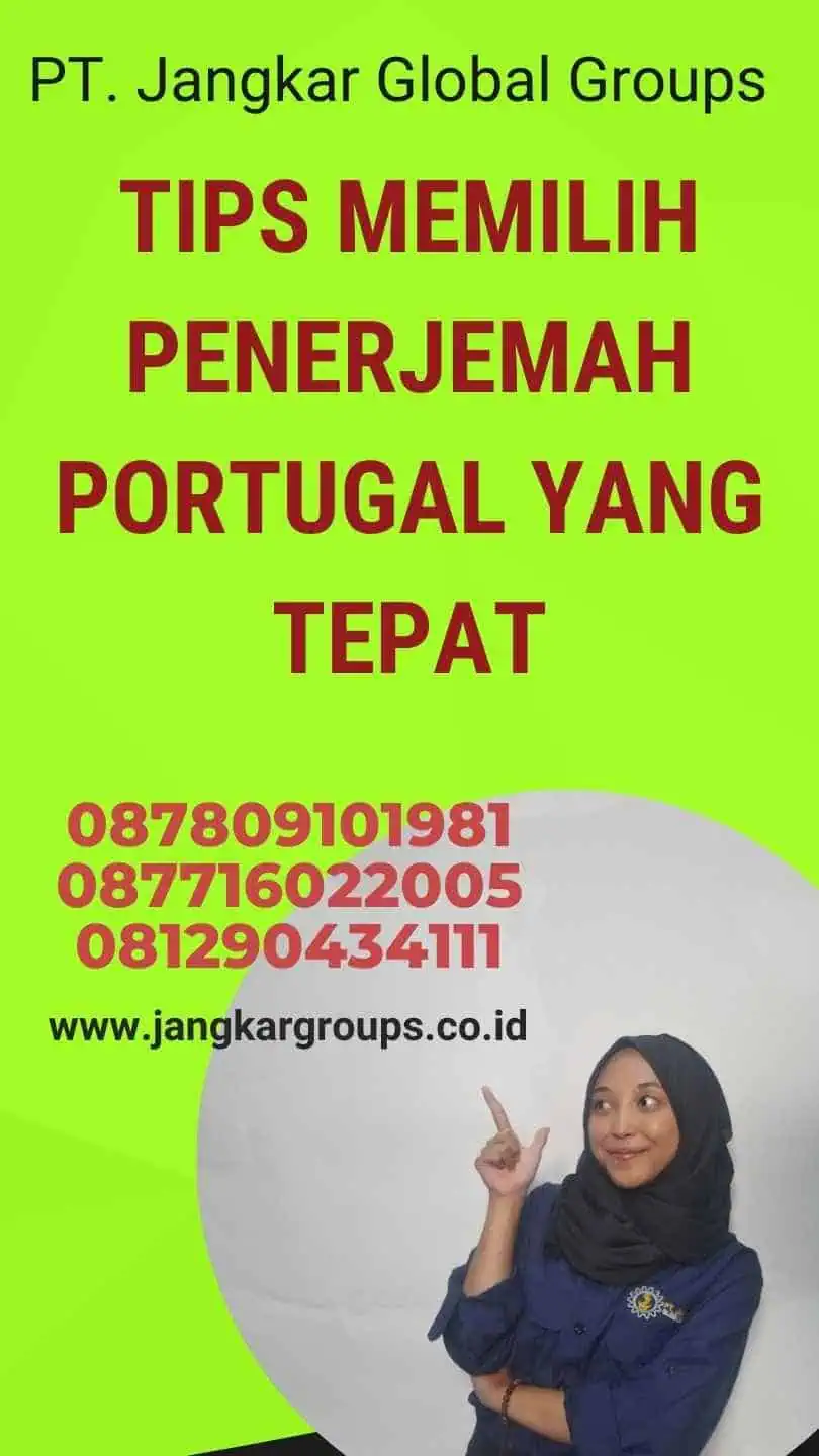 Tips Memilih Penerjemah Portugal yang Tepat