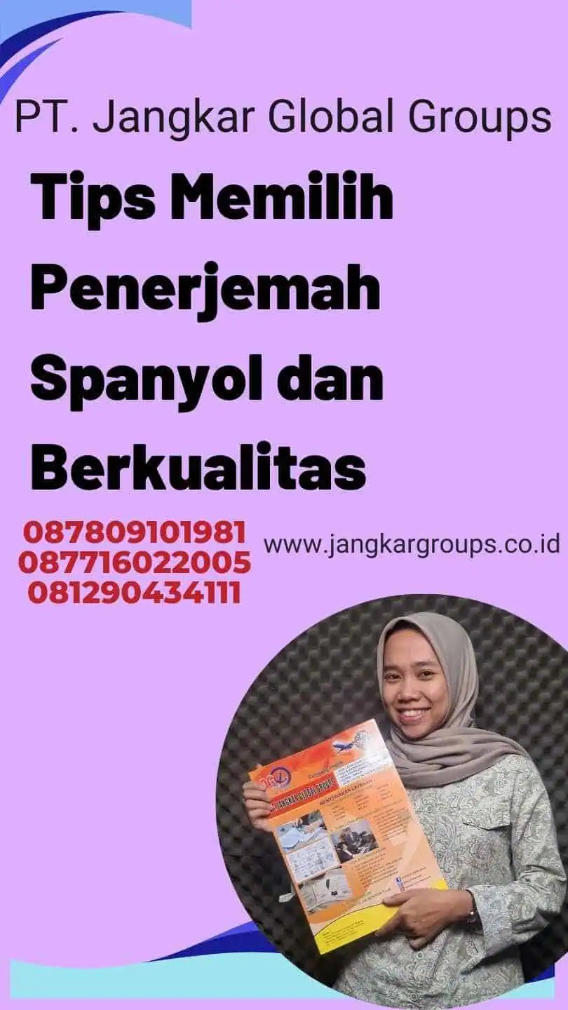 Tips Memilih Penerjemah Spanyol dan  Berkualitas