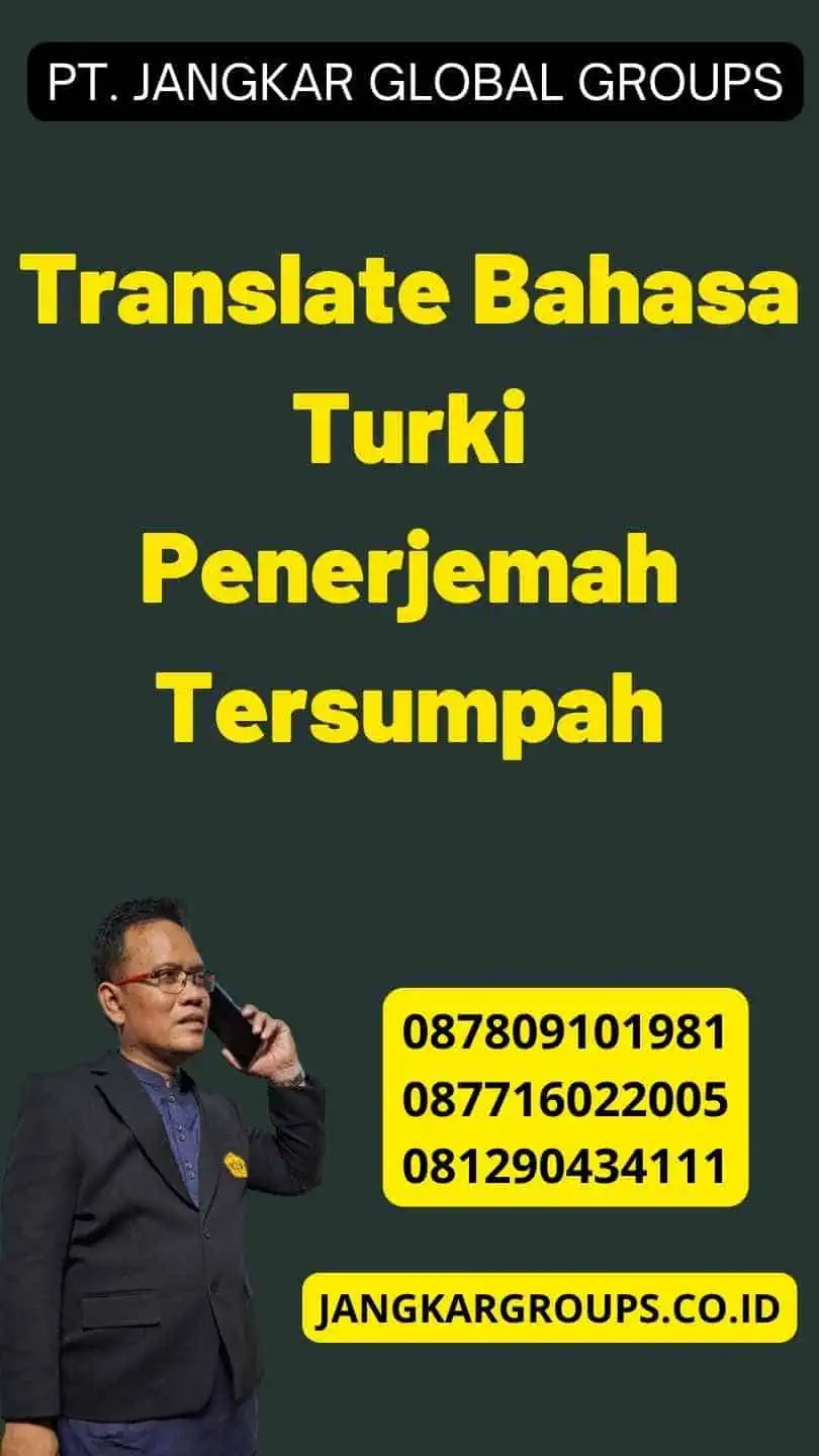 Translate Bahasa Turki Penerjemah Tersumpah