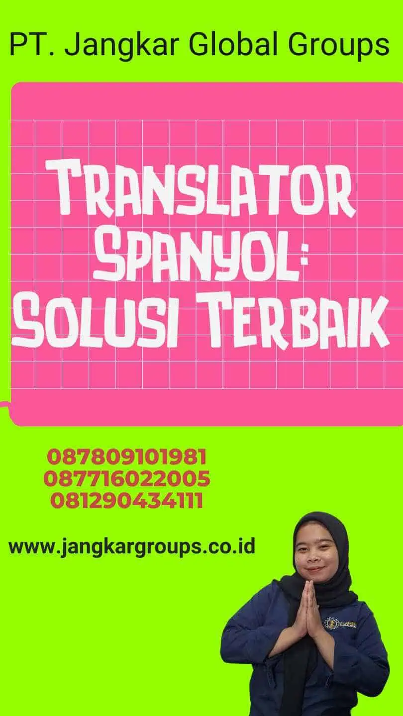 Translator Spanyol: Solusi Terbaik