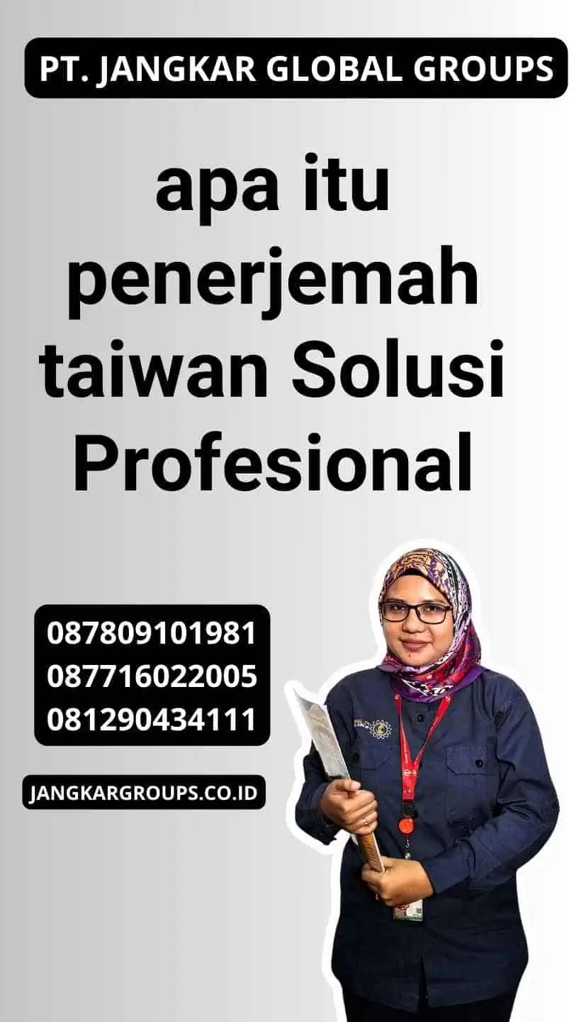 apa itu penerjemah taiwan Solusi Profesional