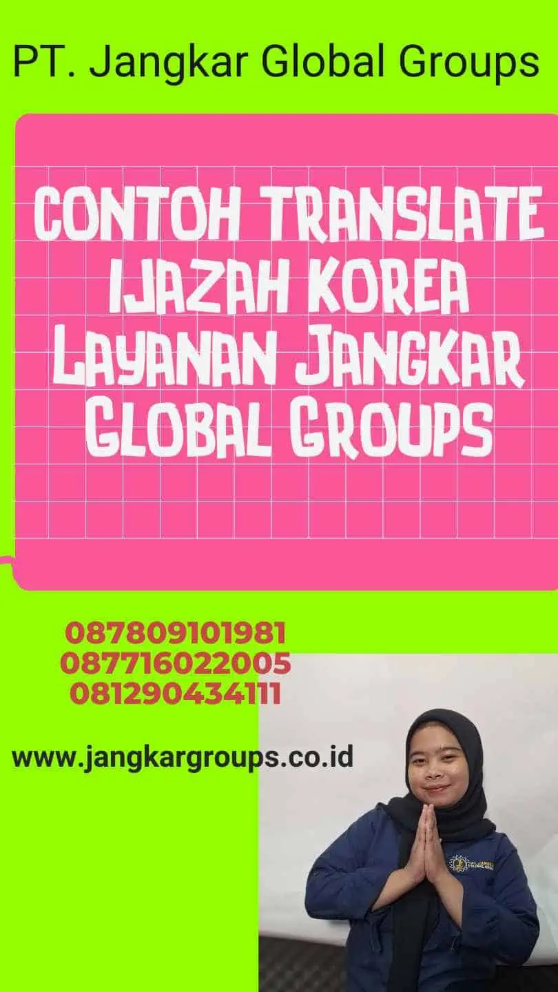 contoh translate ijazah korea Layanan Jangkar Global Groups