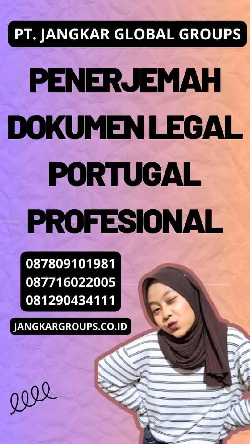 penerjemah dokumen legal portugal Profesional