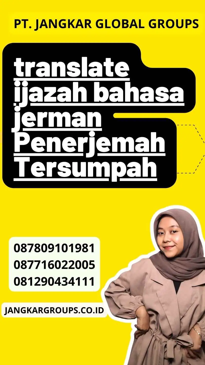 translate ijazah bahasa jerman Penerjemah Tersumpah