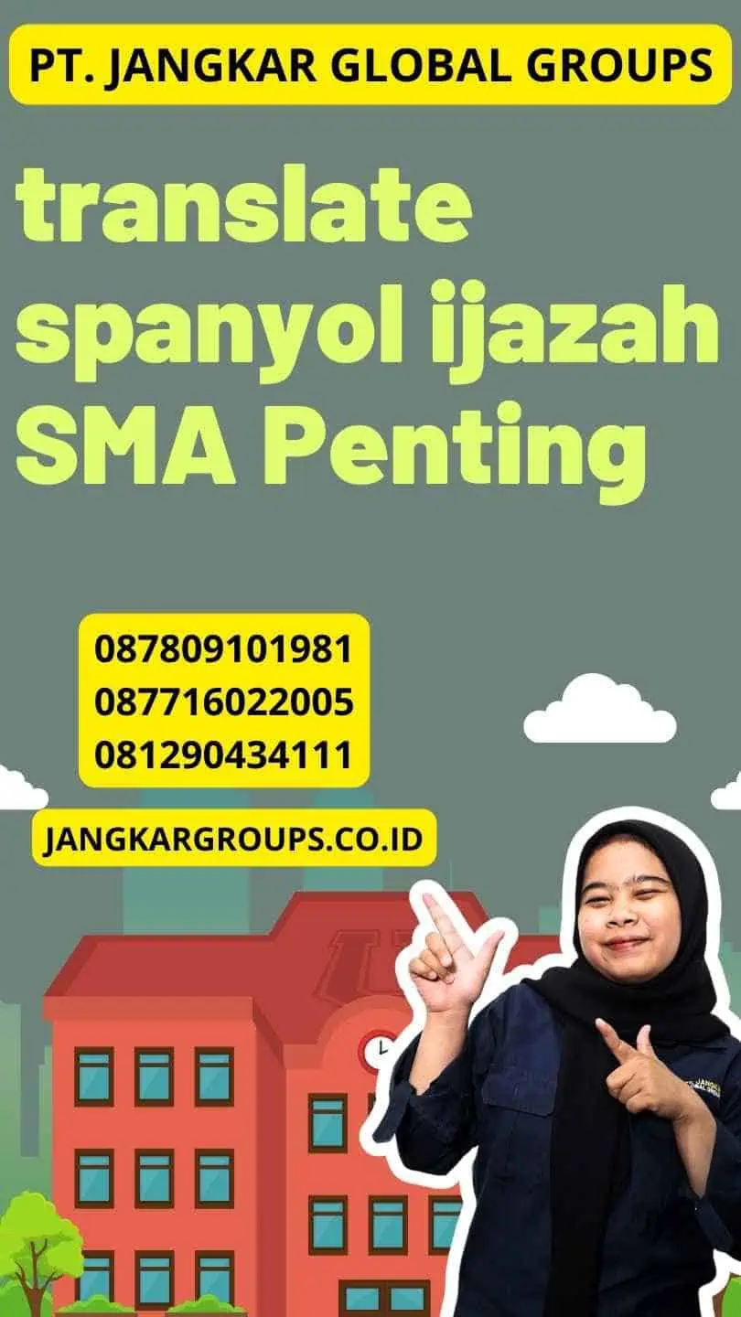 translate spanyol ijazah SMA Penting