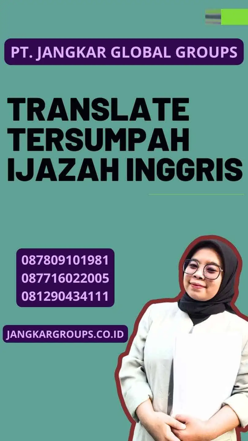 translate tersumpah ijazah inggris