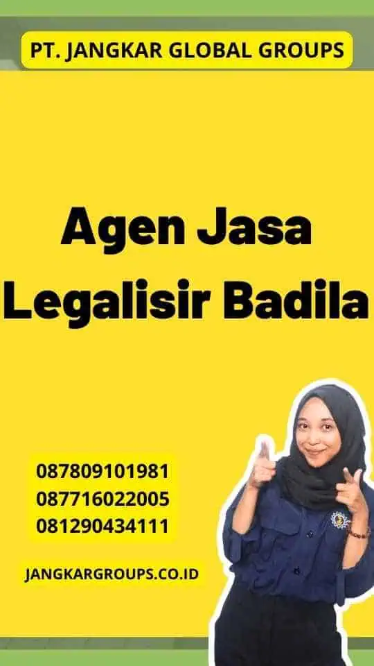 Agen Jasa Legalisir Badila