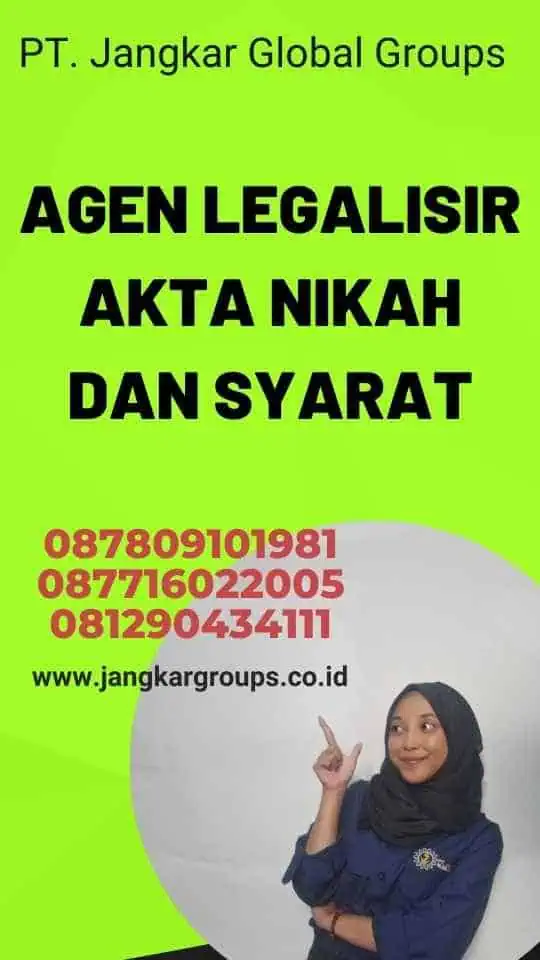 Agen Legalisir Akta Nikah dan syarat