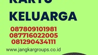 Agen Legalisir Kartu Keluarga