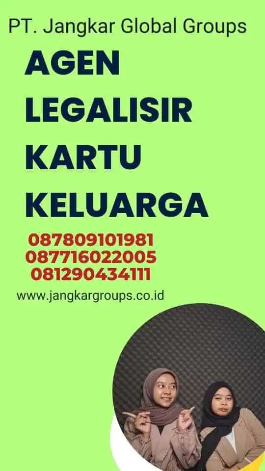 Agen Legalisir Kartu Keluarga