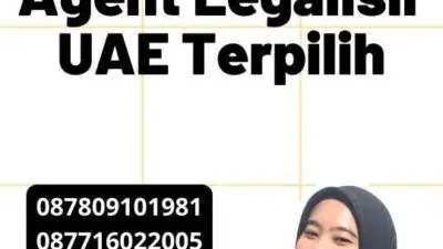 Agent Legalisir UAE Terpilih