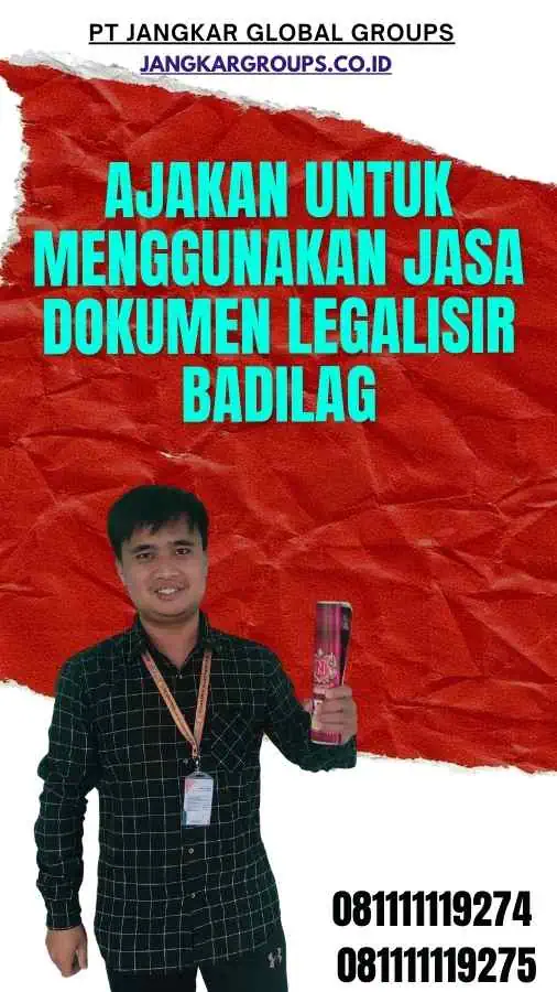 Ajakan untuk Menggunakan Jasa Dokumen Legalisir Badilag