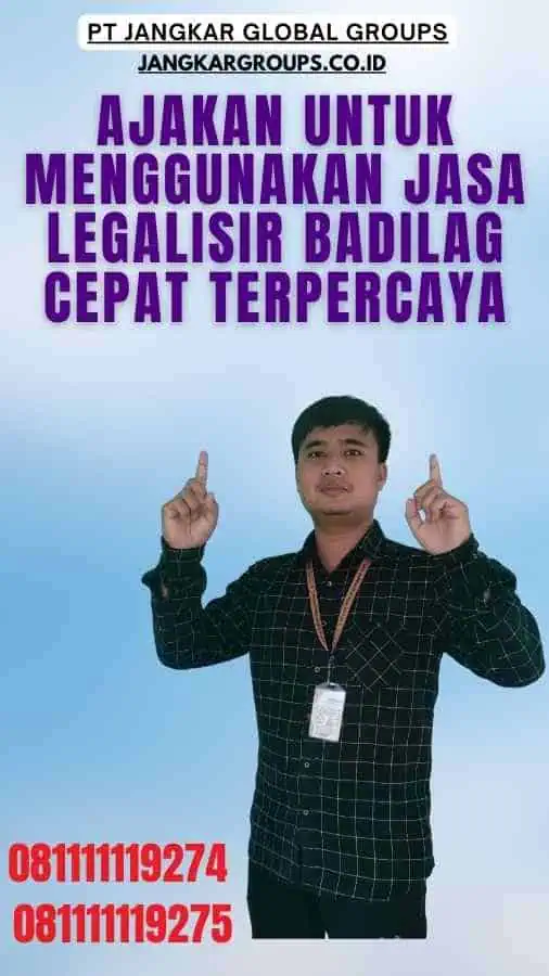 Ajakan untuk Menggunakan Jasa Legalisir Badilag Cepat Terpercaya