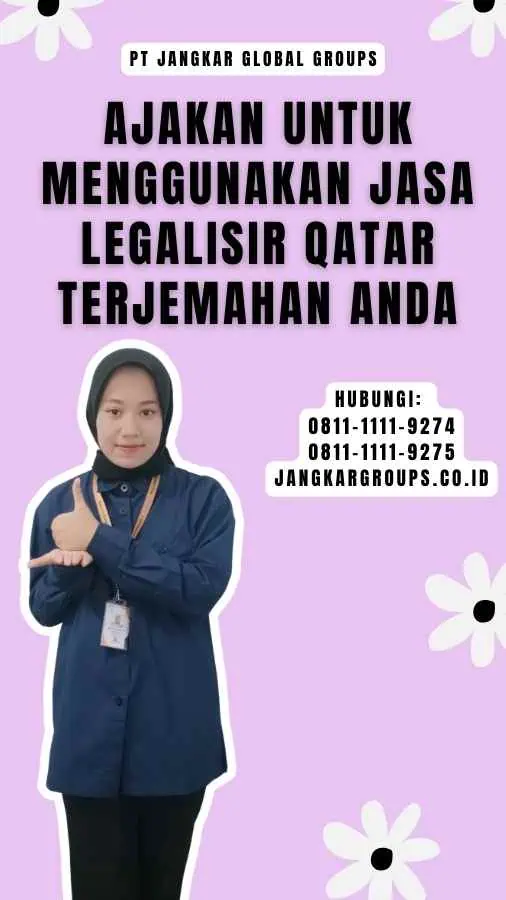 Ajakan untuk Menggunakan Jasa Legalisir Qatar Terjemahan Anda