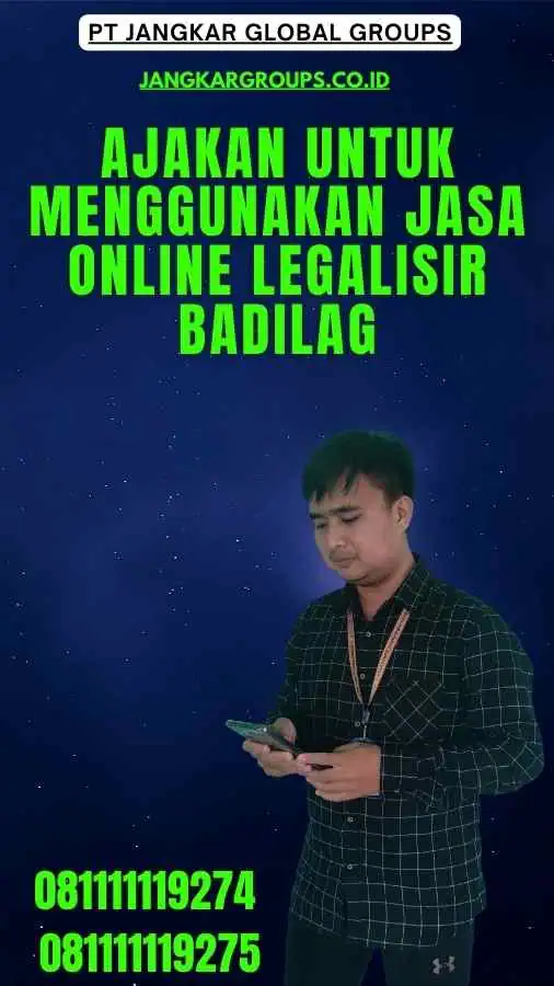 Ajakan untuk Menggunakan Jasa Online Legalisir Badilag