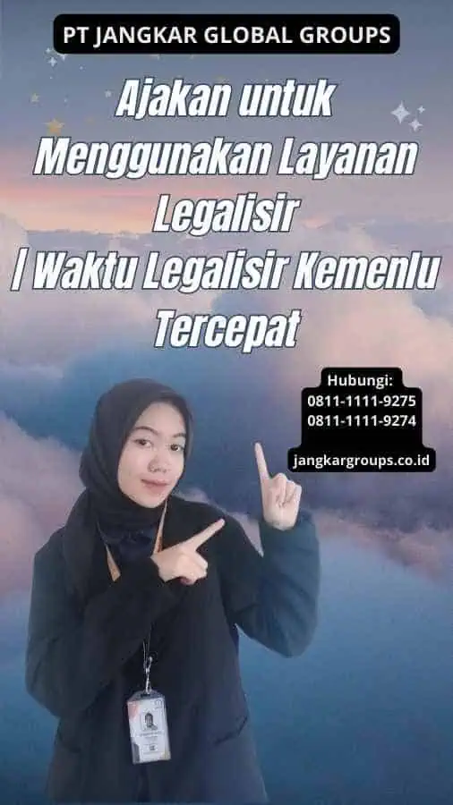 Ajakan untuk Menggunakan Layanan Legalisir Waktu Legalisir Kemenlu Tercepat