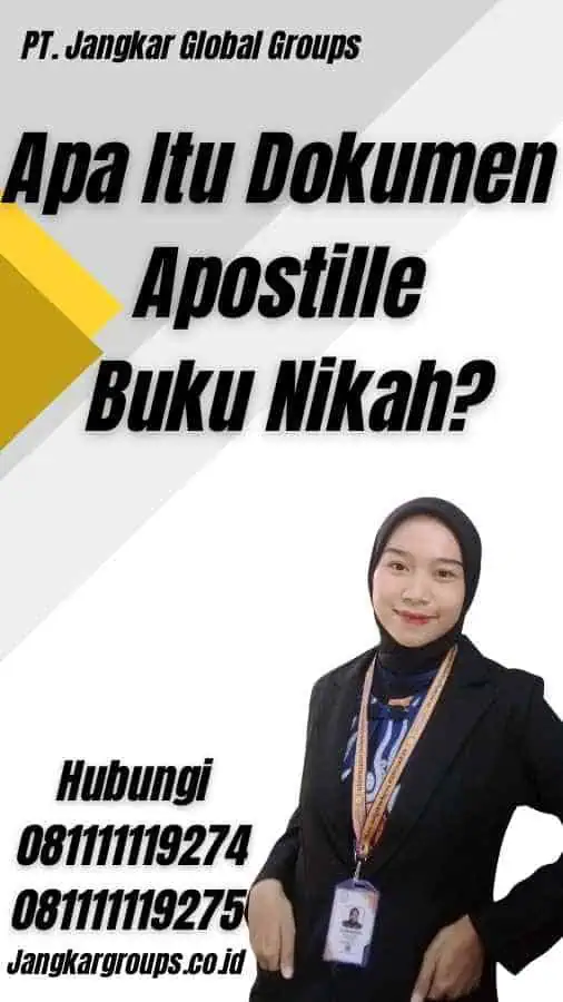 Apa Itu Dokumen Apostille Buku Nikah?