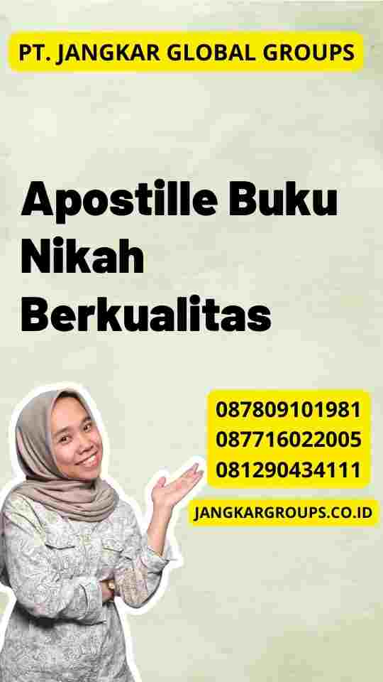 Apostille Buku Nikah Berkualitas