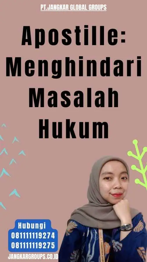 Apostille Menghindari Masalah Hukum